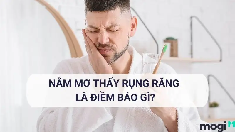 nằm mơ thấy rụng răng