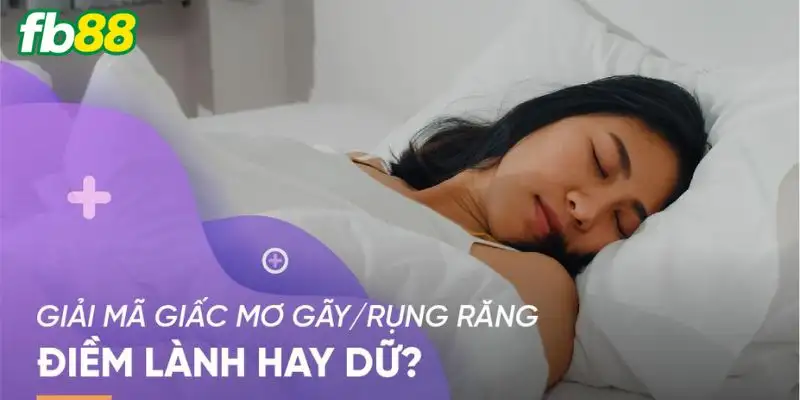 Giải Mã Giấc Mơ Thấy Rụng Nhiều Răng: Điềm Lành Hay Dữ?